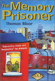 The Memory Prisoner. Cover artwork: by Debbie Lush.