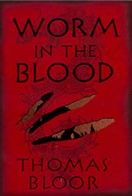 Worm in the Blood. Front cover artwork by Donna Payne. Inside cover by Mark Edwards.